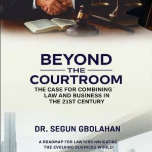 Beyond the Courtroom